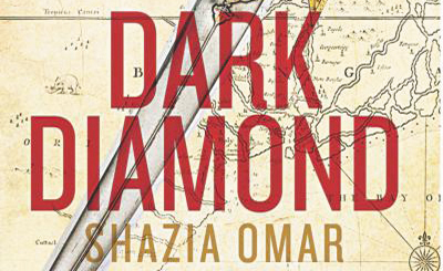 Shazia Omar's Dark Diamond: A riotous ride on a time machine